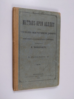 E. Bonsdorff : Mittaus-opin alkeet ynnä lyhykäinen maan-m...
