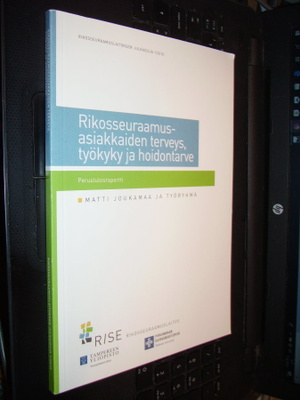Rikosseuraamusasiakkaiden terveys, työkyky ja hoidontarve