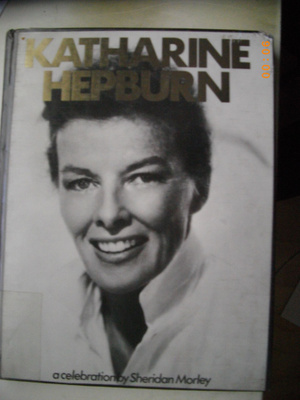 Sheridan Morley: Katherine Hepburn