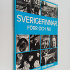 Taisto Jalamo : Sverigefinnar förr och nu - pikkukuva 1