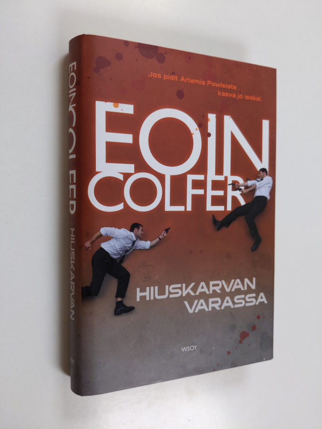 Eoin Colfer : Hiuskarvan varassa