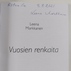 Leena Markkanen : Vuosien renkaat (signeerattu, tekijän o... - pikkukuva 3
