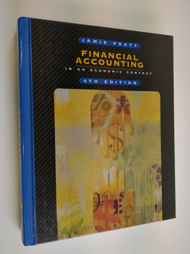 Jamie Pratt : Financial Accounting in an aconomic context
