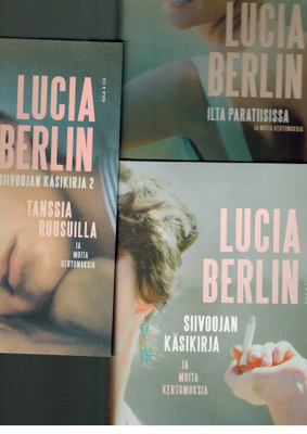 Lucia Berlin - 3 kirjaa yhteishintaan