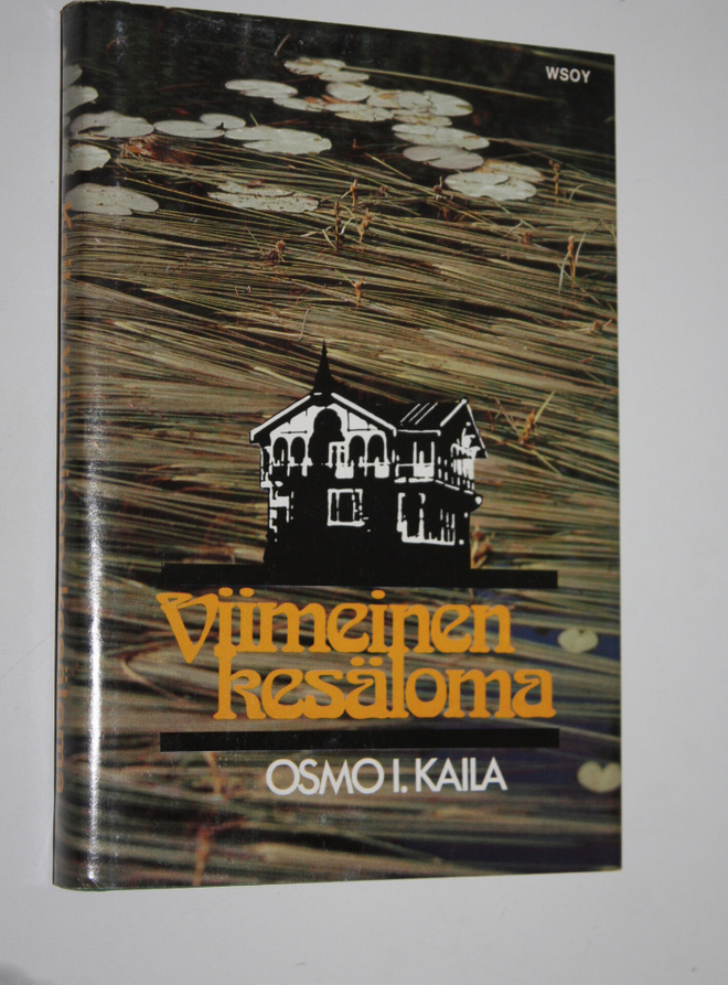Osmo I. Kaila : Viimeinen kesäloma
