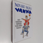 Stuart MacFarlane : Minäkö muka vanha - pikkukuva 1