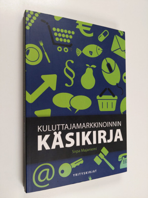 Sirpa Majaniemi : Kuluttajamarkkinoinnin käsikirja