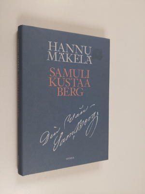Hannu Mäkelä : Samuli Kustaa Berg