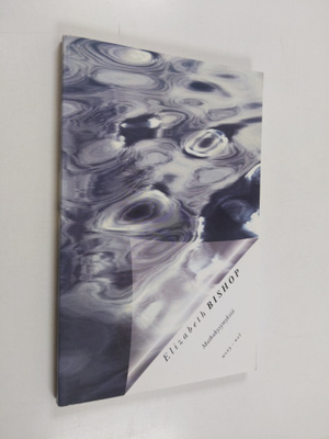 Elizabeth Bishop : Matkakysymyksiä