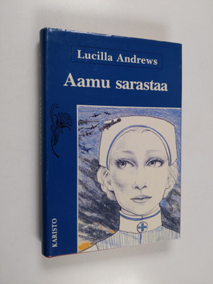 Lucilla Andrews : Aamu sarastaa