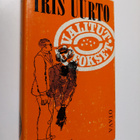 Iris Uurto : Valitut teokset : Ruumiin viisaus ; Puut juu... - pikkukuva 1