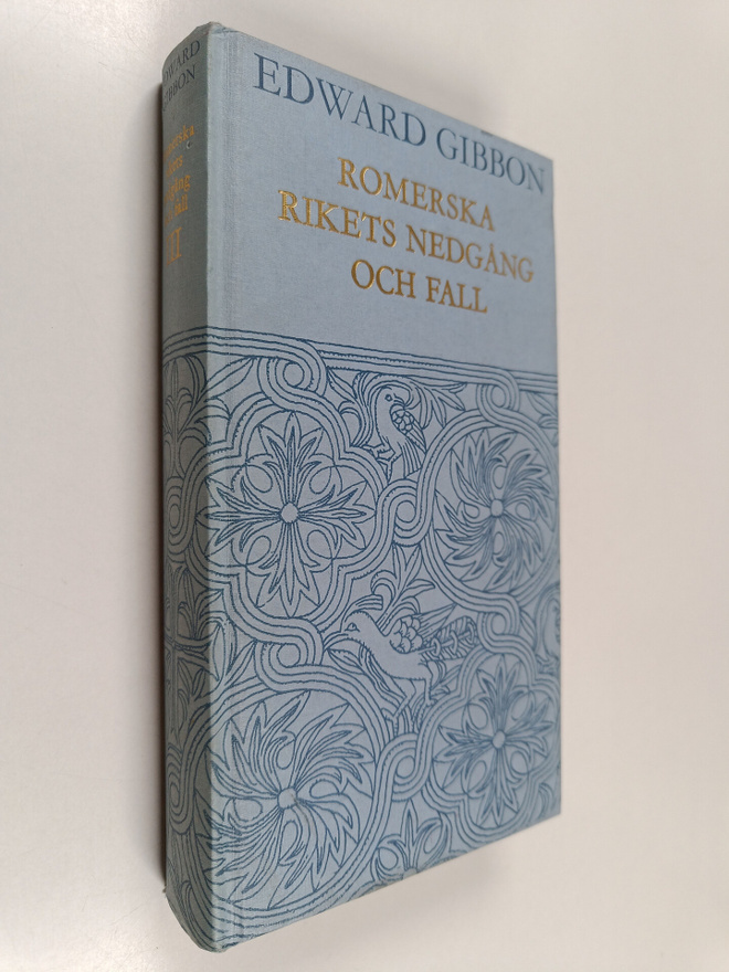 Edward Gibbon : Romerska rikets nedgång och fall : i D. M...