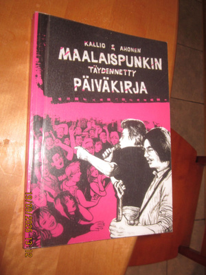 Pauli Kallio - Maalaispunkin täydennetty päiväkirja (ratsia