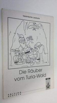 Irmgard Kalinke : Die Räuber vom Turia-Wald