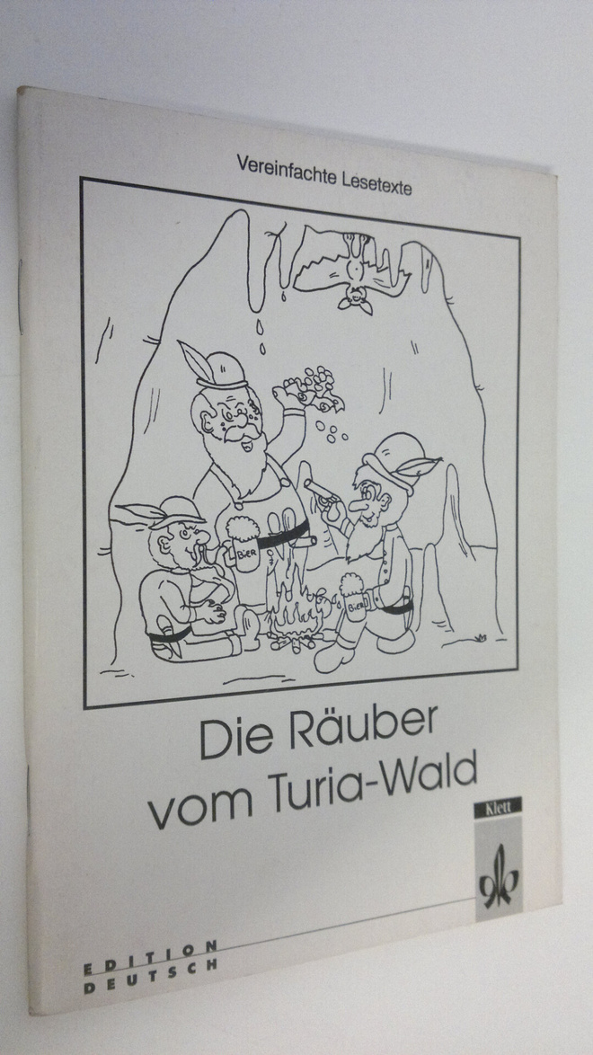 Irmgard Kalinke : Die Räuber vom Turia-Wald