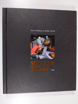 Hannu Oksanen : Miehen tilat