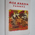 Aila Hakola : Pasuuna : särkyneen sydämen runoja - pikkukuva 1