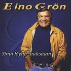 Eino Grön - Sinut Löysin Uudestaan CD - pikkukuva 1