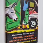 Alexander McCall Smith : Pieniä ihmeitä autokorjaamolla - pikkukuva 1
