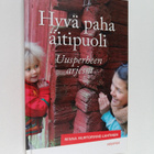 Minna Murtorinne-Lahtinen : Hyvä paha äitipuoli : uusperh... - pikkukuva 1