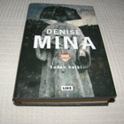 Denise Mina Suden hetki -sid - pikkukuva 1