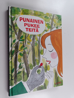 Lucie Durbiano : Punainen pukee teitä ja muita tarinoita