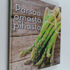 Hanne Kinnunen : Parsaa omasta pihasta - pikkukuva 1