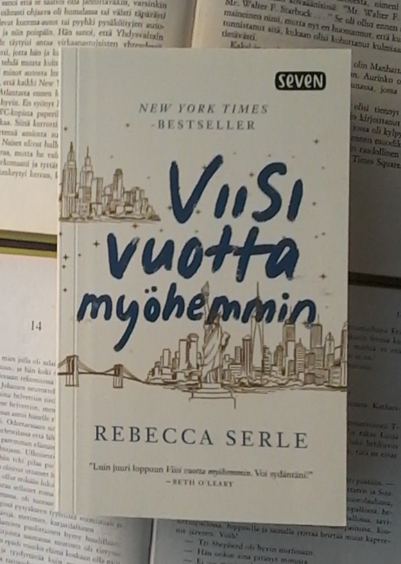 Rebecca Serle - Viisi vuotta myöhemmin (pokkari)