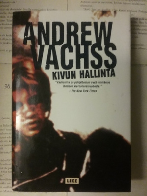Andrew Vachss - Kivun hallinta (sid.)
