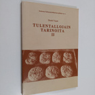 Tulentallojain tarinoita II - Joutsenolainen kotiseutuluk... - pikkukuva 1