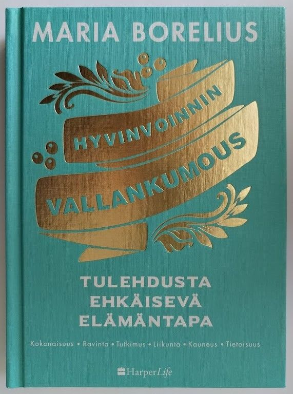 Maria Borelius: Hyvinvoinnin vallankumous