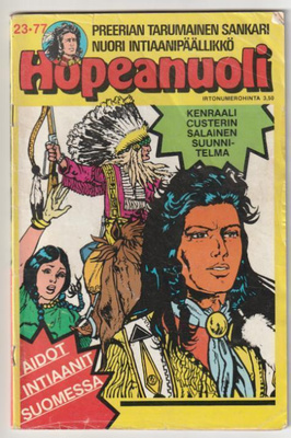 Hopeanuoli 23/1977 - Kenraali Custerin Salainen Suunnitelma