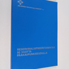 Reservinaliupseeritoimintaa 50 vuotta pääkaupunkiseudulla - pikkukuva 1