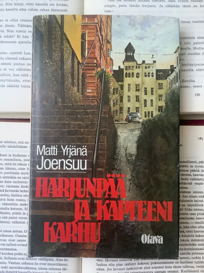 Matti Yrjänä Joensuu - Harjunpää ja kapteeni Karhu (sid.)