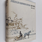 Päiviö Tommila : Jyväskylän kaupungin historia 1837-1965 I - pikkukuva 1