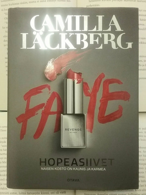 Camilla Läckberg - Hopeasiivet (sid.)