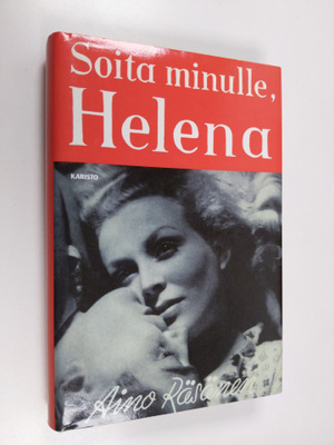 Aino Räsänen : Soita minulle, Helena