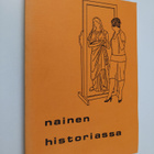 Auvo (toim.) Kostiainen : Nainen historiassa - pikkukuva 1