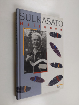 Paavo Hiltunen : Sulkasato