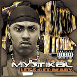 Mystikal - Lets Get Ready (CD)