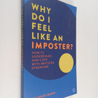 Dr. Sandi Mann : Why Do I Feel Like an Imposter? - How to... - pikkukuva 1