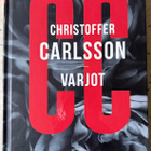 [Kirja] CHRISTOFFER CARLSSON: VARJOT - pikkukuva 1