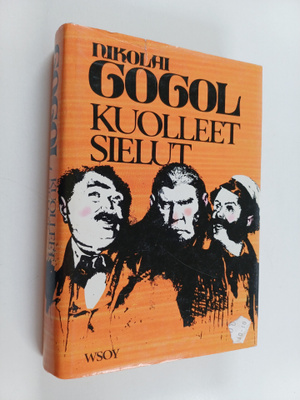 Nikolai Gogol : Kuolleet sielut