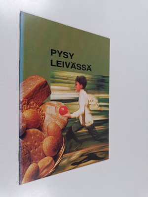 Pysy leivässä