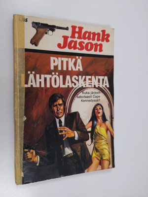 Hank Jason : Pitkä lähtölaskenta