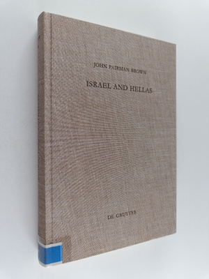 John Pairman Brown : Israel and Hellas