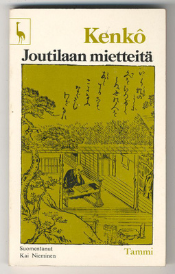 Yoshida Kenkô: Joutilaan mietteitä (1.p., 1978)