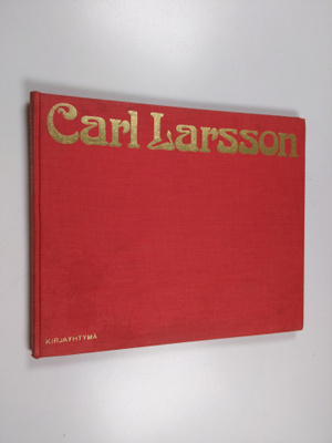 Carl Larsson : Kotona : Carl Larssonin maalauksia