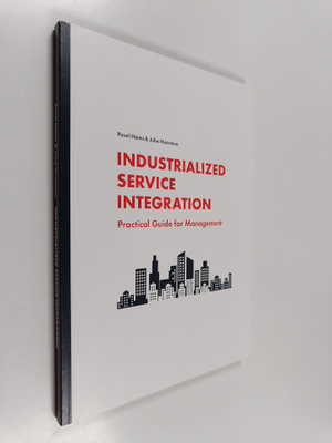 Pavel Haimi : Industrialized service integration : practi...