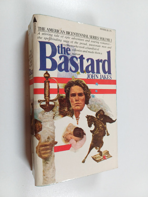 John Jakes : The Bastard